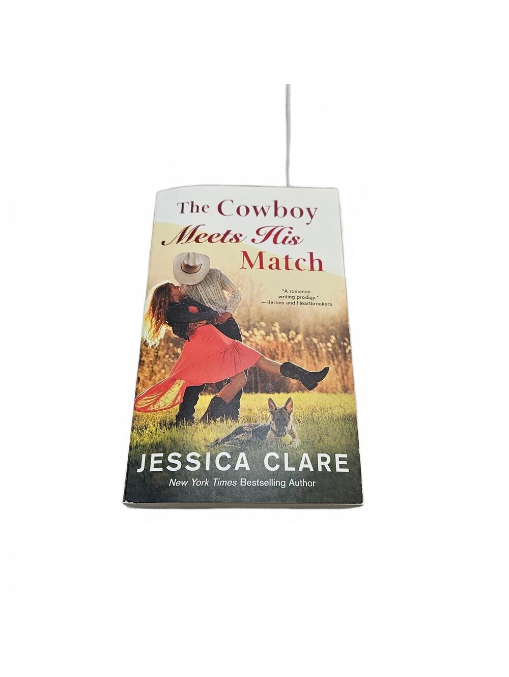 The Cowboy Meets His Match by Jessica Clare - Contemporary Romance Paperback